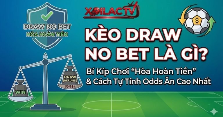 Kèo Draw No Bet