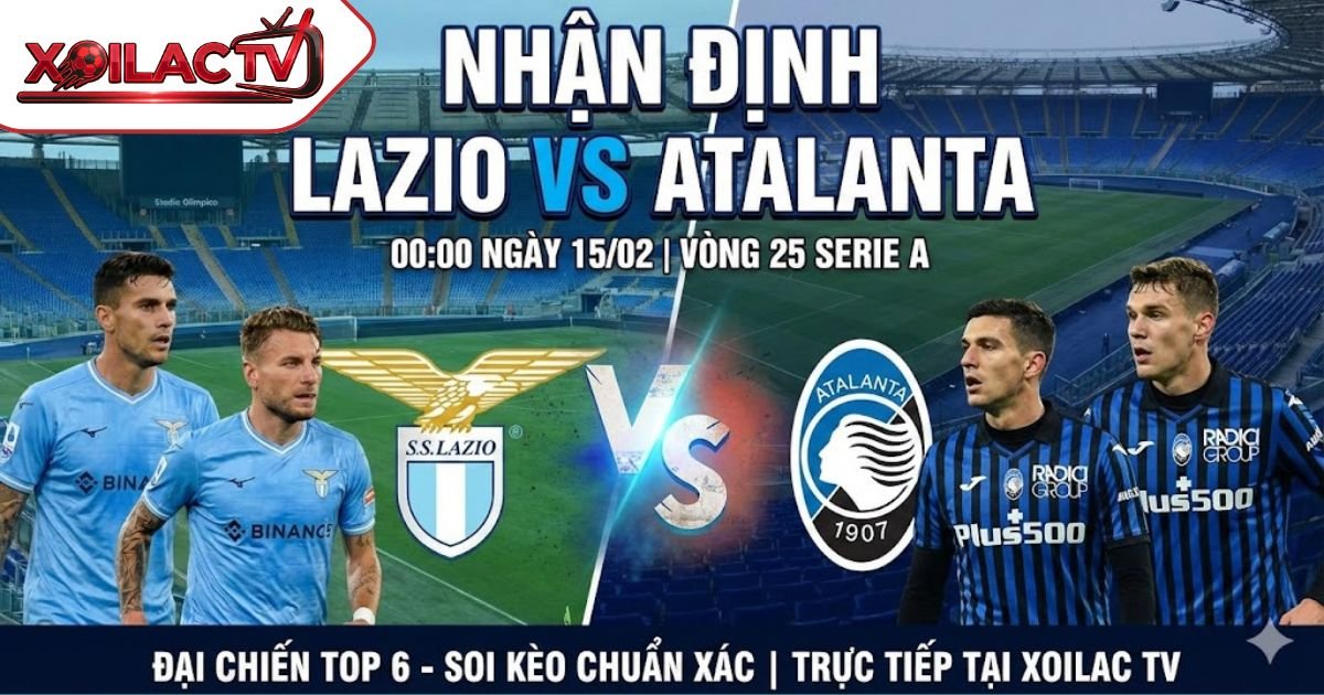 Nhận Định Lazio vs Atalanta