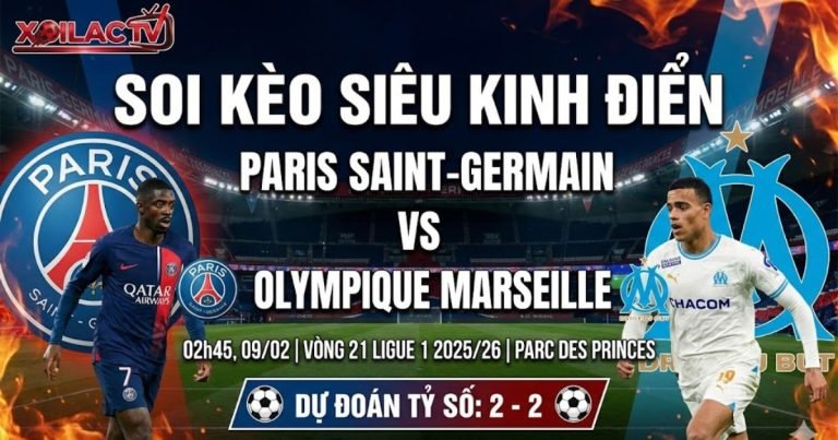 Soi kèo Paris Saint-Germain vs Olympique Marseille