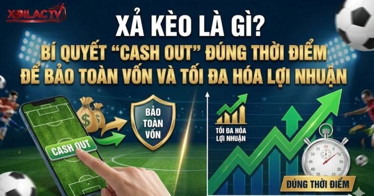 Xả Kèo Là Gì