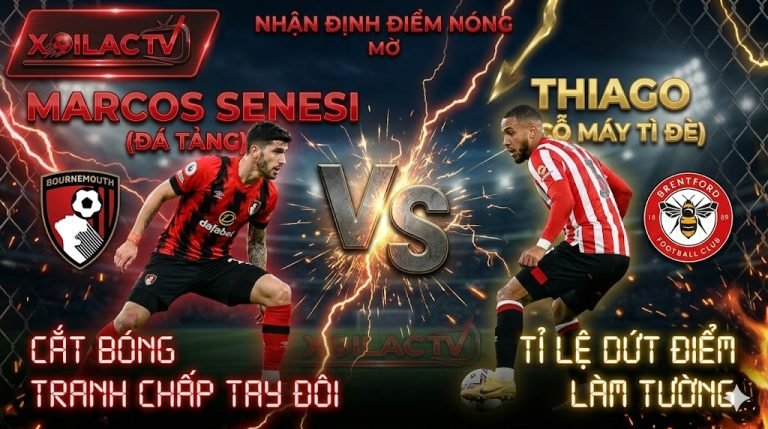 Điểm nóng đối đầu cá nhân giữa Marcos Senesi và Thiago trong trận Bournemouth vs Brentford chiếu trên Xoilac TV.