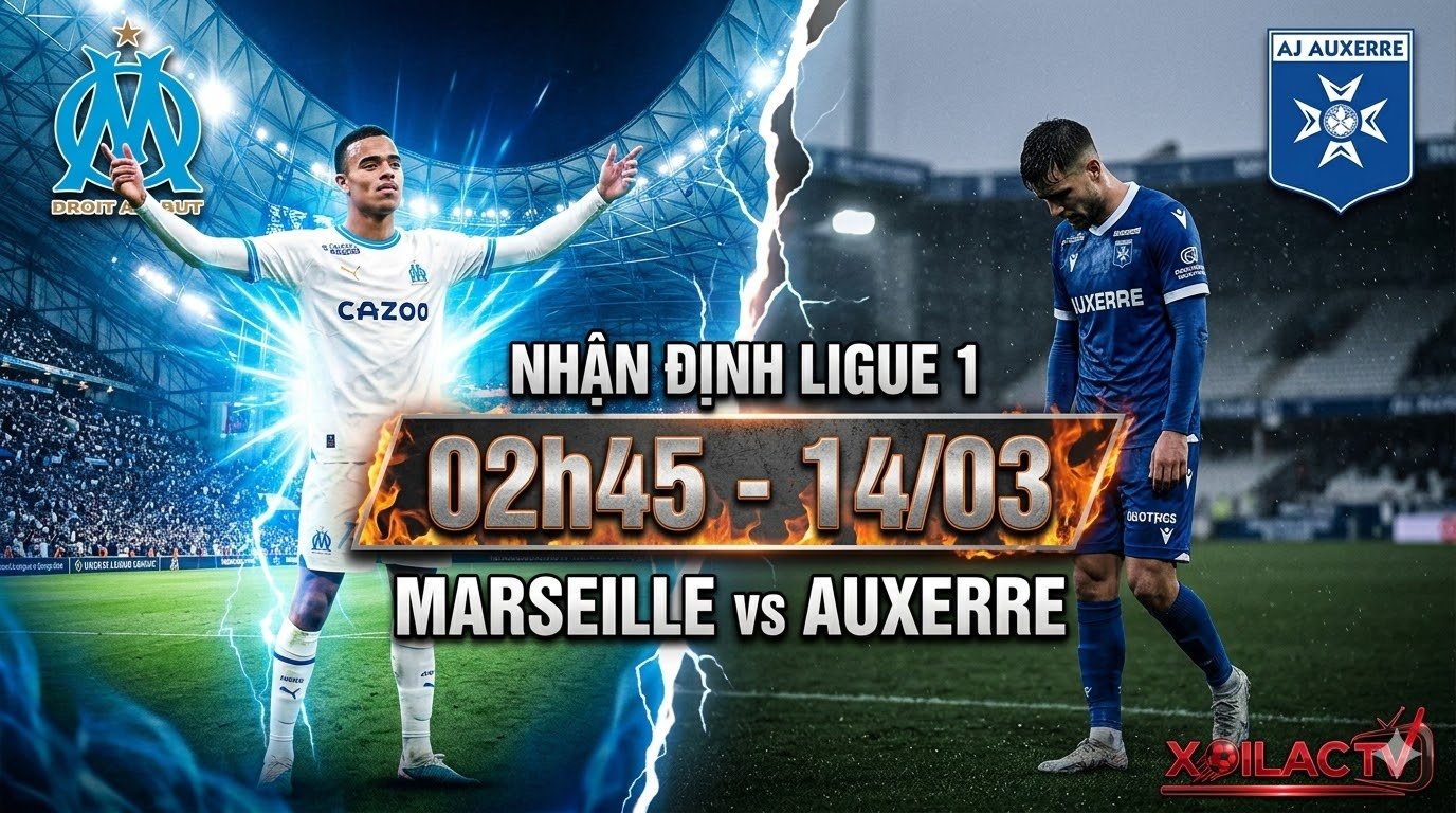 Cuộc chiến không khoan nhượng tại Velodrome: Marseille săn vé C1, Auxerre vùng vẫy trụ hạng.