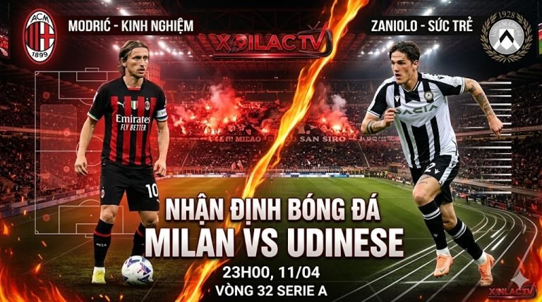 Nhận định bóng đá trận AC Milan vs Udinese vòng 32 Serie A. Cuộc đối đầu trực tiếp giữa Luka Modric và Nicolò Zaniolo trên Xoilac TV.