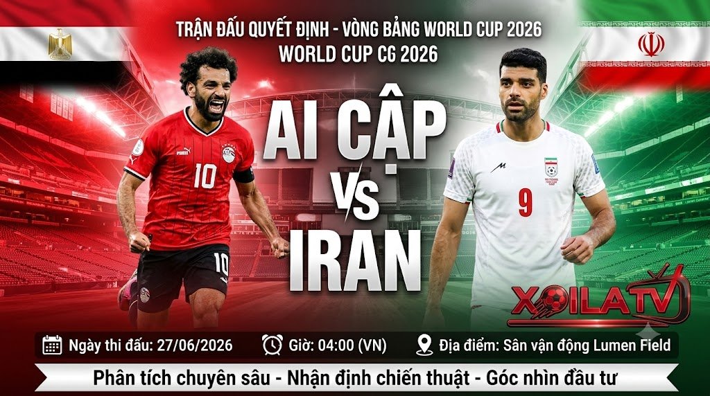 Ảnh bìa nhận định trận đấu Ai Cập vs Iran tại lượt cuối bảng G World Cup 2026, điểm nhấn cuộc đối đầu giữa Mohamed Salah và Mehdi Taremi.