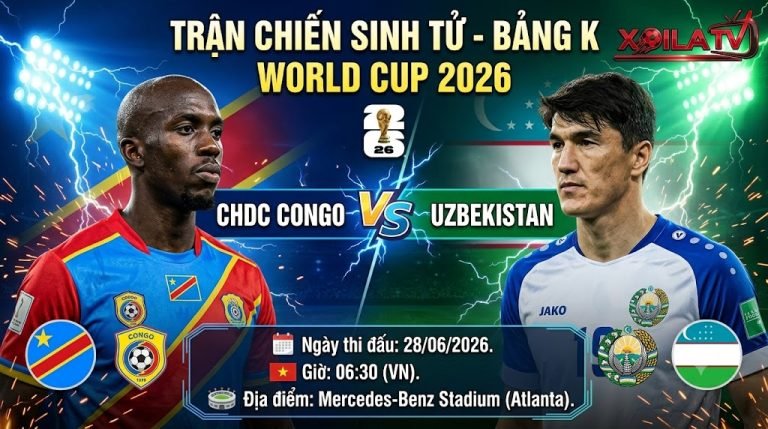 Nhận định và soi kèo trận đấu CHDC Congo vs Uzbekistan tại bảng K World Cup 2026 chi tiết trên Xoilac TV.