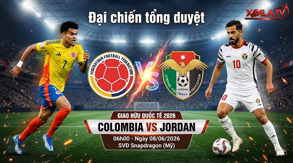 Nhận định Colombia vs Jordan giao hữu quốc tế tại Xoilac TV