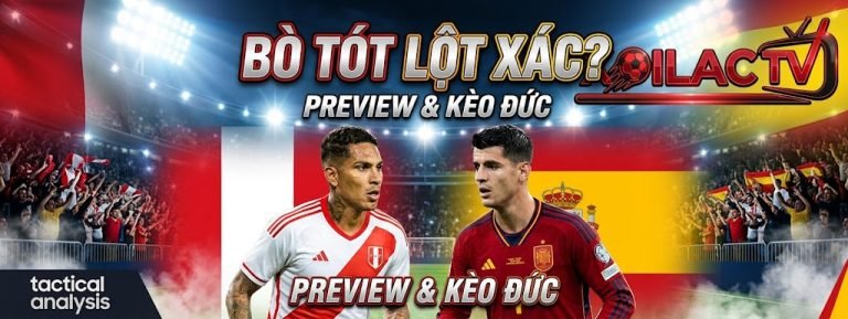 Nhận định soi kèo trận đấu Peru vs Tây Ban Nha lúc 09h00 ngày 09/06 giao hữu quốc tế cùng chuyên gia Xoilac TV.