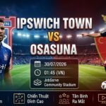 Ảnh bìa nhận định, soi kèo trận đấu giữa Ipswich Town vs Osasuna lúc 01h45 ngày 30/07 trên hệ thống Xoilac TV.
