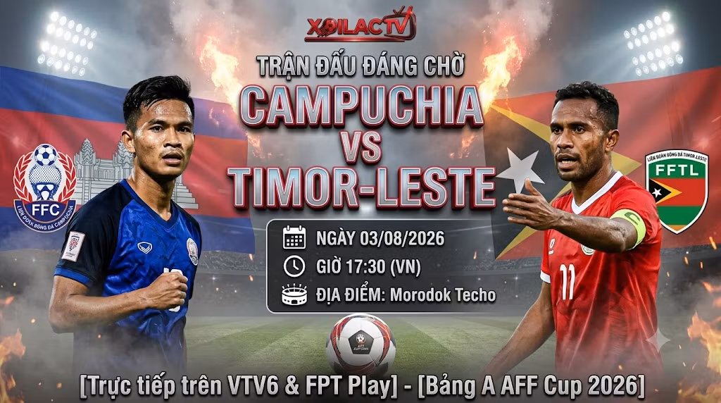 Nhận Định Campuchia vs Timor-Leste (17h30, 3/8): Sức Ép Ngàn Cân, Chủ Nhà “Xả Giận”